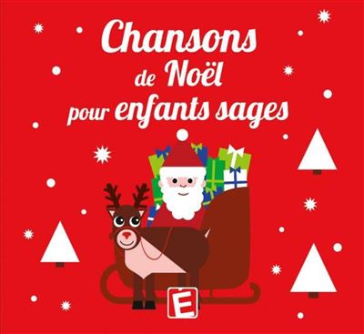 Cd chansons de noel pour enfants sages