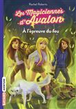 Les magiciennes d'Avalon, Tome 06