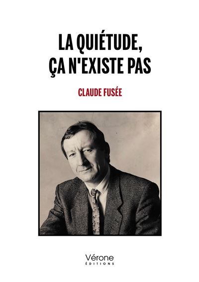 La quiétude, ça n'existe pas