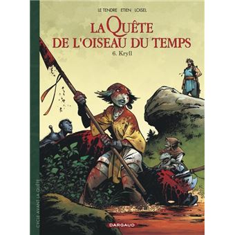 La Quête de l'oiseau du tempsAvant la Quête Kryll