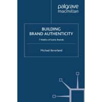 Building Brand Authenticity