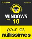 Windows 10 Pour les Nullissimes 3e édition