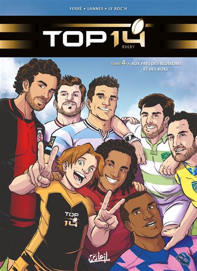 TOP 14 T04 - Au pays des Blossoms et des Boks