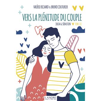 Vers la plénitude du couple