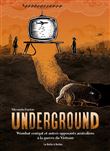 Underground