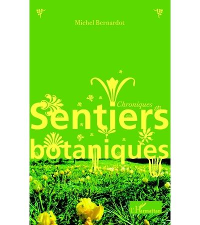 Sentiers botaniques : chroniques