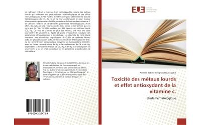 Toxicité des métaux lourds et effet antioxydant de la vitamine c.