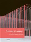 Histoire d'un projet