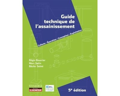 Guide technique de l'assainissement et de dépollution