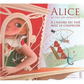 Alice au Pays des MerveillesAlice au pays des merveilles - A l'heure du thé avec le chapelier