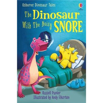 The Dinosaur with the noisy snore