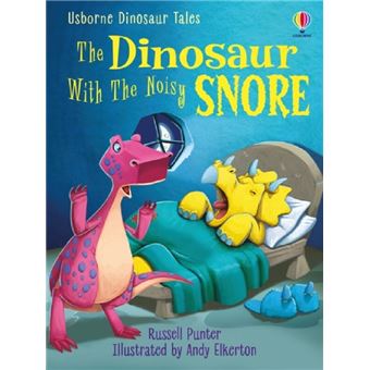 The Dinosaur with the noisy snore
