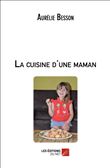 La cuisine d'une maman