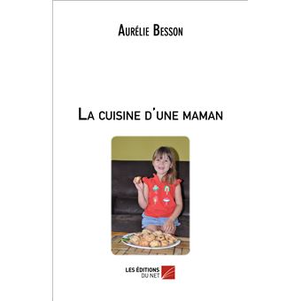 La cuisine d'une maman