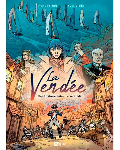 La vendee une histoire entre terre et mer