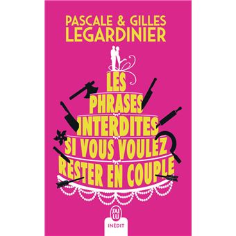 Les phrases interdites si vous voulez rester en couple