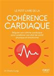 Petit livre de - La cohérence cardiaque - Réguler son rythme cardiaque pour améliorer son état de sa