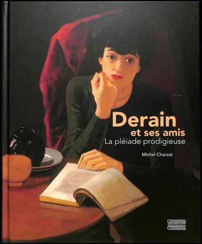 Derain et ses amis - Michel Charzat - relié