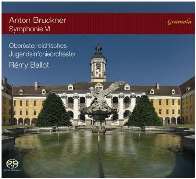 Bruckner : Symphonie numéro 6