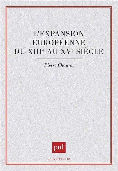 L'expansion européenne du XIIIe au XVe siècle