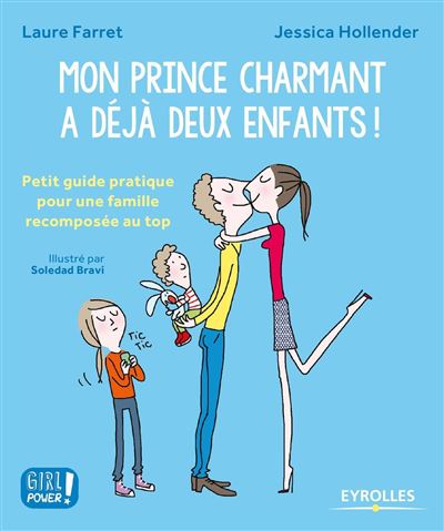 Mon prince charmant a déjà deux enfants