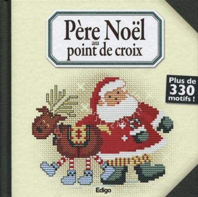 Modèle point de croix le Père Noël - Annick Abrial