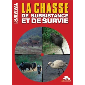 La chasse de subsistance et de survie