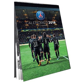 Calendrier officiel du PSG 2018 - broché - Collectif - Achat Livre
