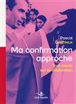 Ma confirmation approche