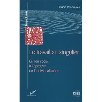 Le travail au singulier