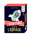 Les babouins de l espace - 7 ans et +
