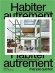 Habiter autrement