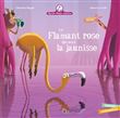 Mamie Poule raconte - Le Flamant rose qui avait la jaunisse