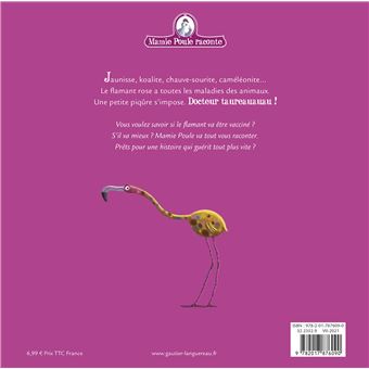 Mamie Poule raconte - Le Flamant rose qui avait la jaunisse