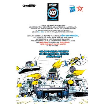 G.I. JOE, A Real American Hero! 40ème Anniversaire
