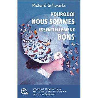 Pourquoi nous sommes essentiellement bons