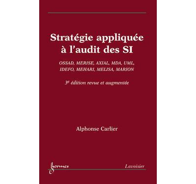 Stratégie appliquée à l'audit des systèmes informatiques