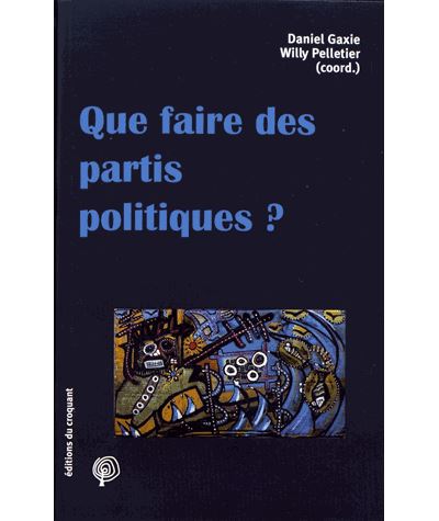 Que faire des partis politiques