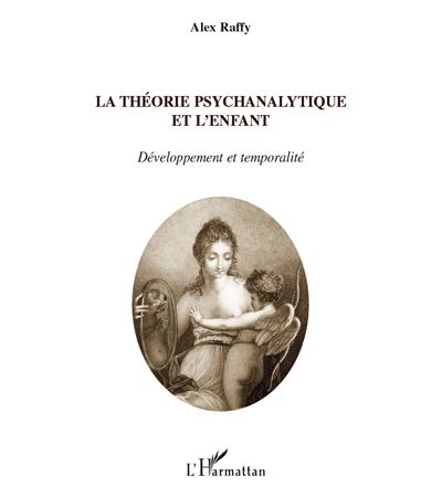 La théorie psychanalytique et l'enfant
