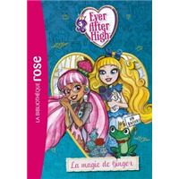 Ever After High 04 - La magie de Ginger