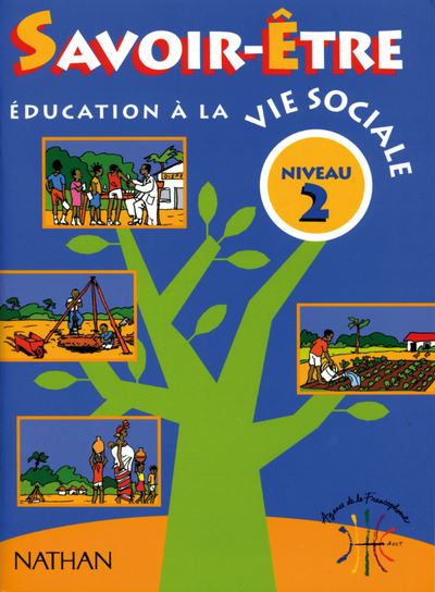 Education à la vie sociale : Savoir-Être Niveau 2 Livre élève