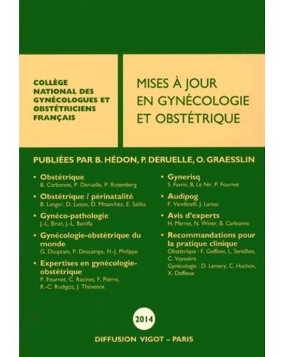 Mises à Jour En Gynécologie Et Obstétrique Tome 0000 Broché Collectif Achat Livre Fnac 