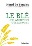 Le blé une ambition pour la France
