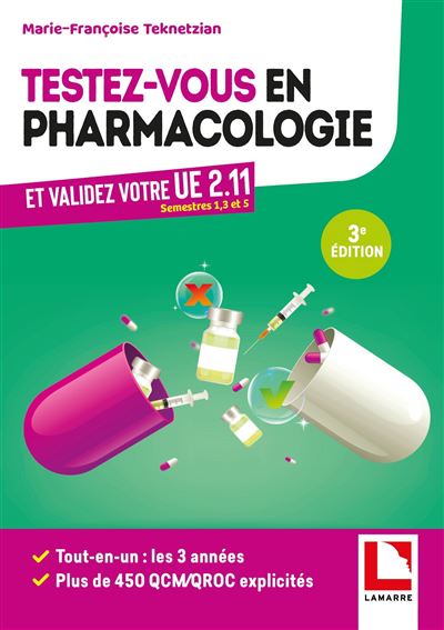 Testez-vous en pharmacologie et validez votre UE 2.11