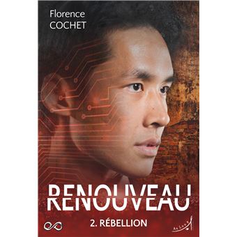 Renouveau T2 : Rébellion