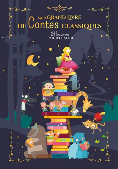 Mon grand livre de contes classiques -  Collectif - broché