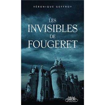 Les invisibles de Fougeret