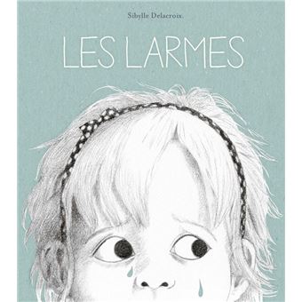 Les larmes - 1