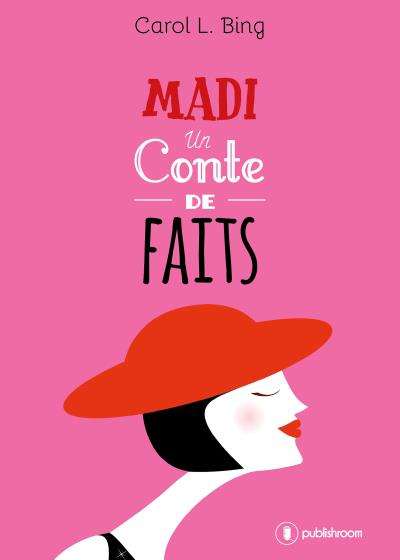 Madi, un conte de faits