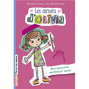 Les Carnets d'Olivia, Tome 01